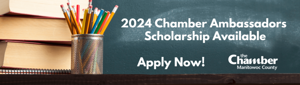 2024 Chamber Ambassadors Scholarship Manitowoc County Chamber